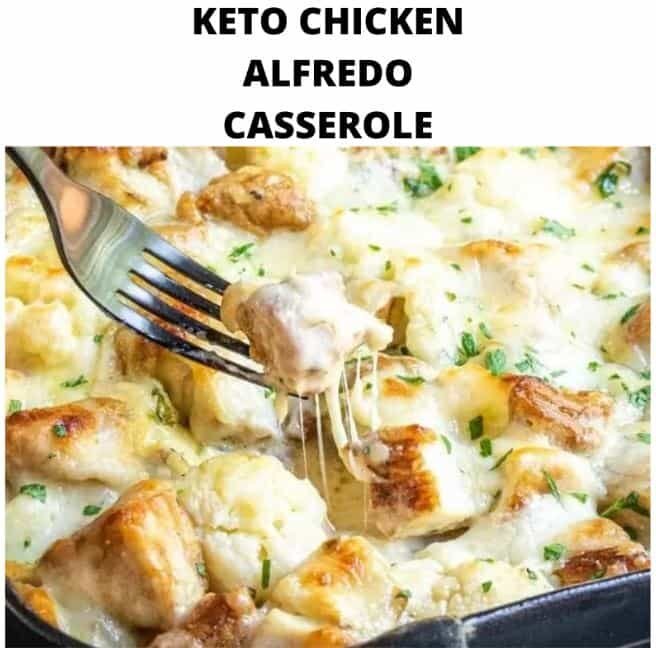 KETO CHICKEN ALFREDO CASSEROLE