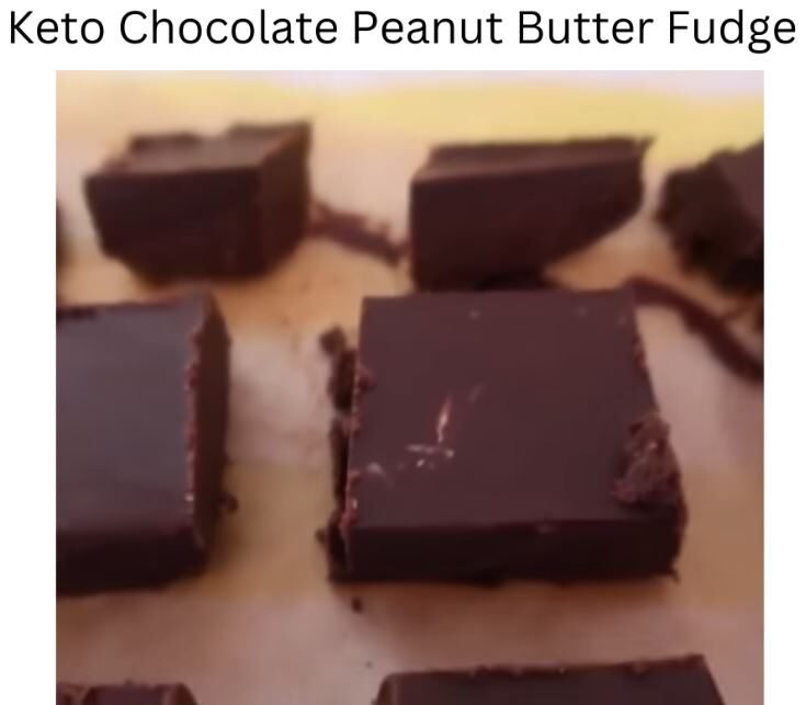 Keto Chocolate Peanut Butter Fudge