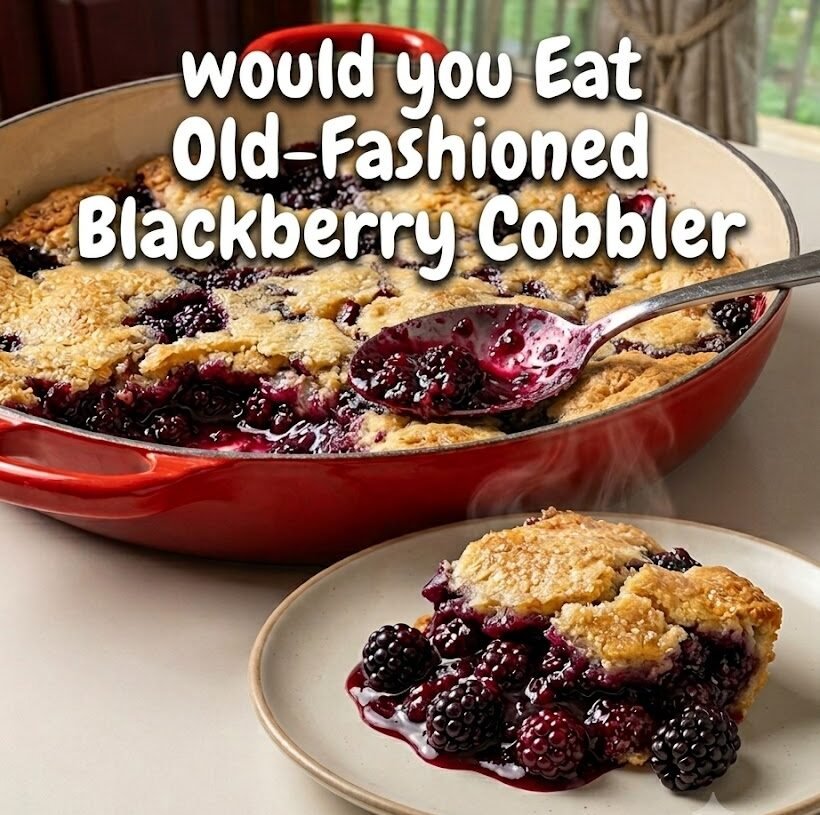 Old-Fashioned Blackberry Cobbler